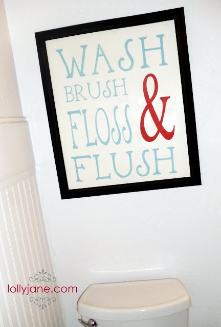Wash Brush Floss Flush Bathroom Sign