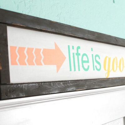 Life is good sign |tutorial