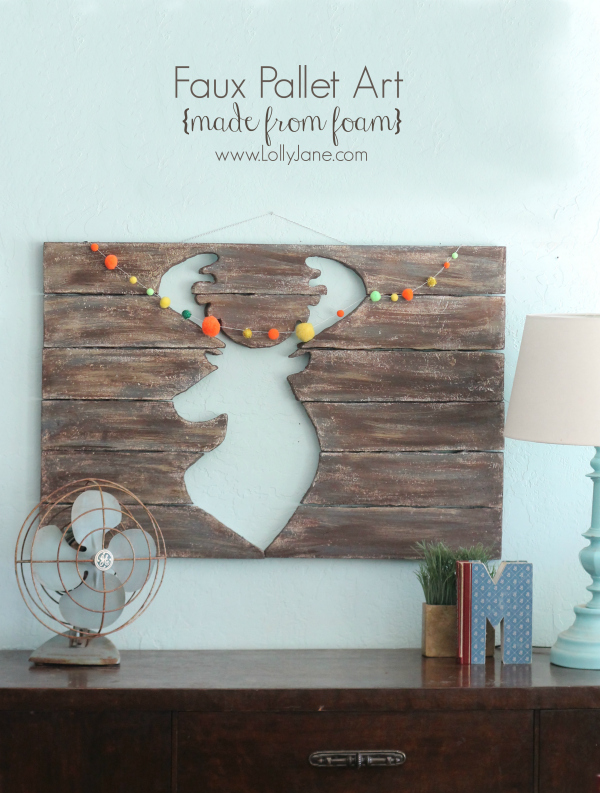 Foam pallet art, looks like wood without the heavy weight!! Full tutorial on www.lollyjane.com! #floracraft #palletart