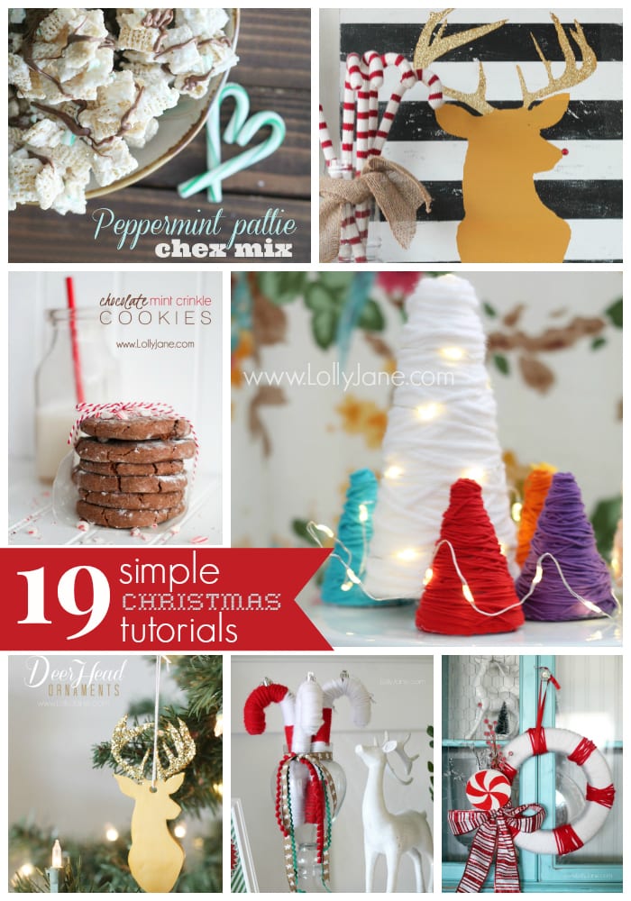 19 simple Christmas tutorials by yours truly