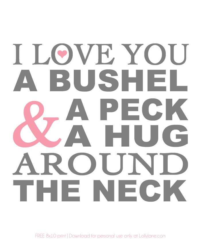 "A bushel and a peck" FREE print, perfect for Valentine's Day or year round decor! |lollyjane.com