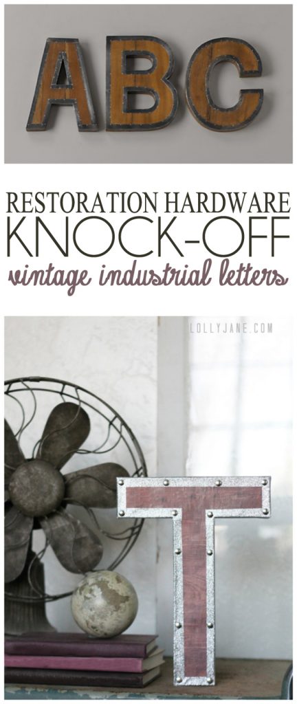 Restoration Hardware knock-off vintage industrial letters