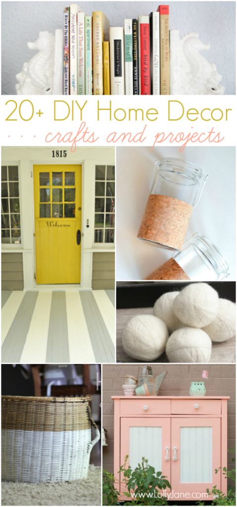 20+ DIY Home Decor ideas - Lolly Jane