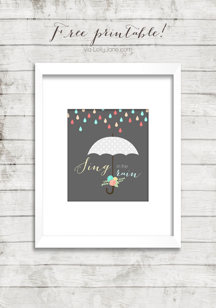 "Sing in the Rain" free printable. Perfect to display year round!