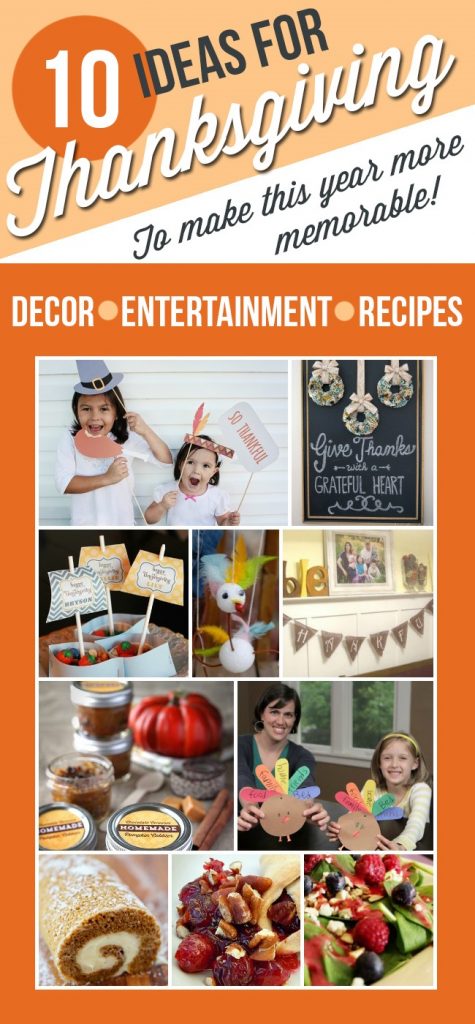 Memorable Thanksgiving Ideas, lots of yummy fall recipes, cute Thanksgiving decor and Thanksgiving entertainment ideas!