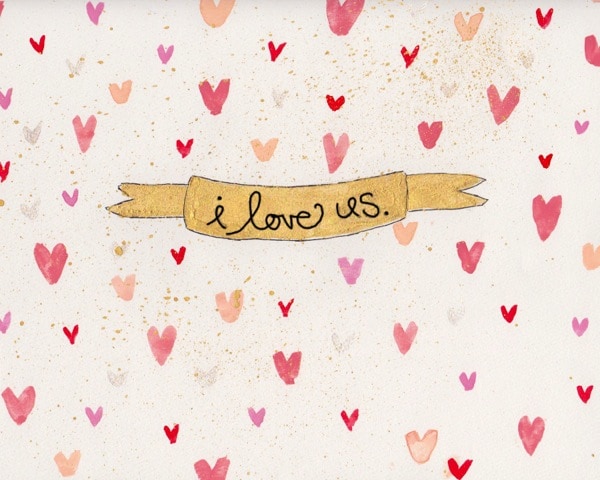 "I Love Us" free 5x7 print via Just Rhonda