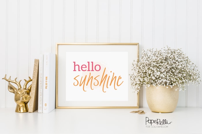 "Hello Sunshine" print by Paperelli, perfect to display for spring, summer or year-round! FREE! Just download and display!