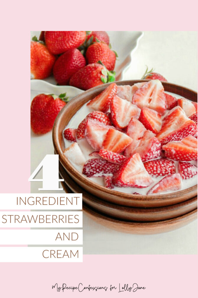 Easy Strawberries and Cream recipe