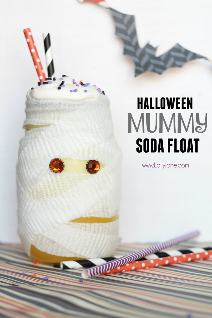 Halloween Mummy Soda Float! Cute! Just wrap mason jar in medical gauze, add eyes then pour soda in + ice cream over. Perfect for spooky parties!