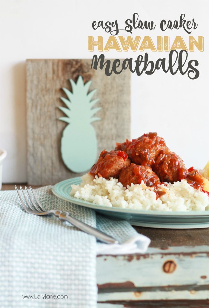 Easy Hawaiian Meatballs... just toss ingredients in the crockpot then pile over rice and pineapple. So good!