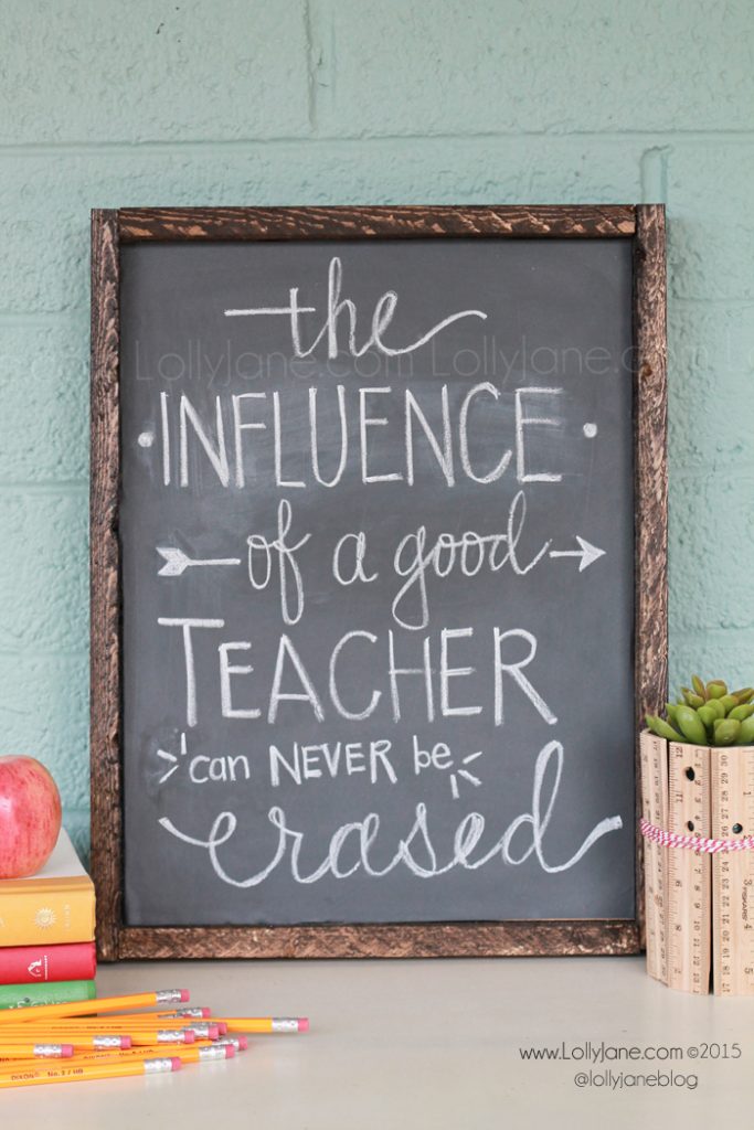 The Influence of a Good Teacher can Never be Erased free printable, perfect for a teacher appreciation gift! Just print off and frame! Free teacher appreciation printable! Easy teacher thank you gift!