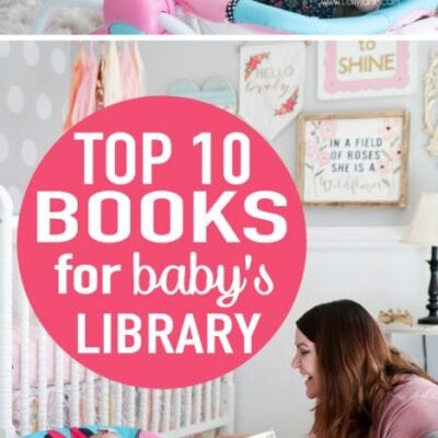 top 10 books to have in baby’s library