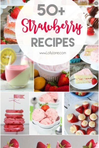 50+ strawberry dessert recipes! Strawberry drinks, strawberry cakes, strawberry cookies, strawberry jello, the list goes on! Lots of yummy summer recipe ideas! Love these fresh strawberry recipe ideas!!