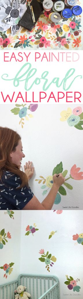 Easy Floral Painted Faux Wallpaper Tutorial via sweetlillydoodles.etsy.com