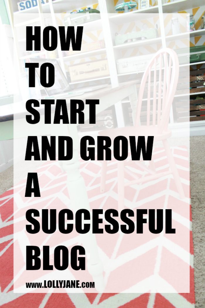 How to start (and grow!) a successful blog! Tips from veteran bloggers who share all!