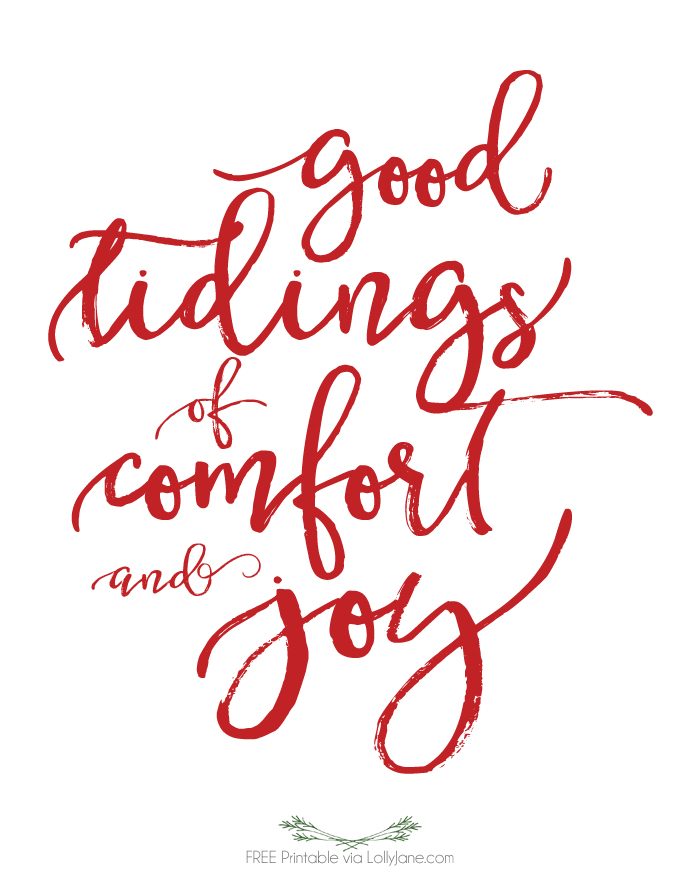 FREE "Good Tidings of Comfort and Joy" printable, perfect to frame or turn into a greeting card for the holidays! Merry Christmas!