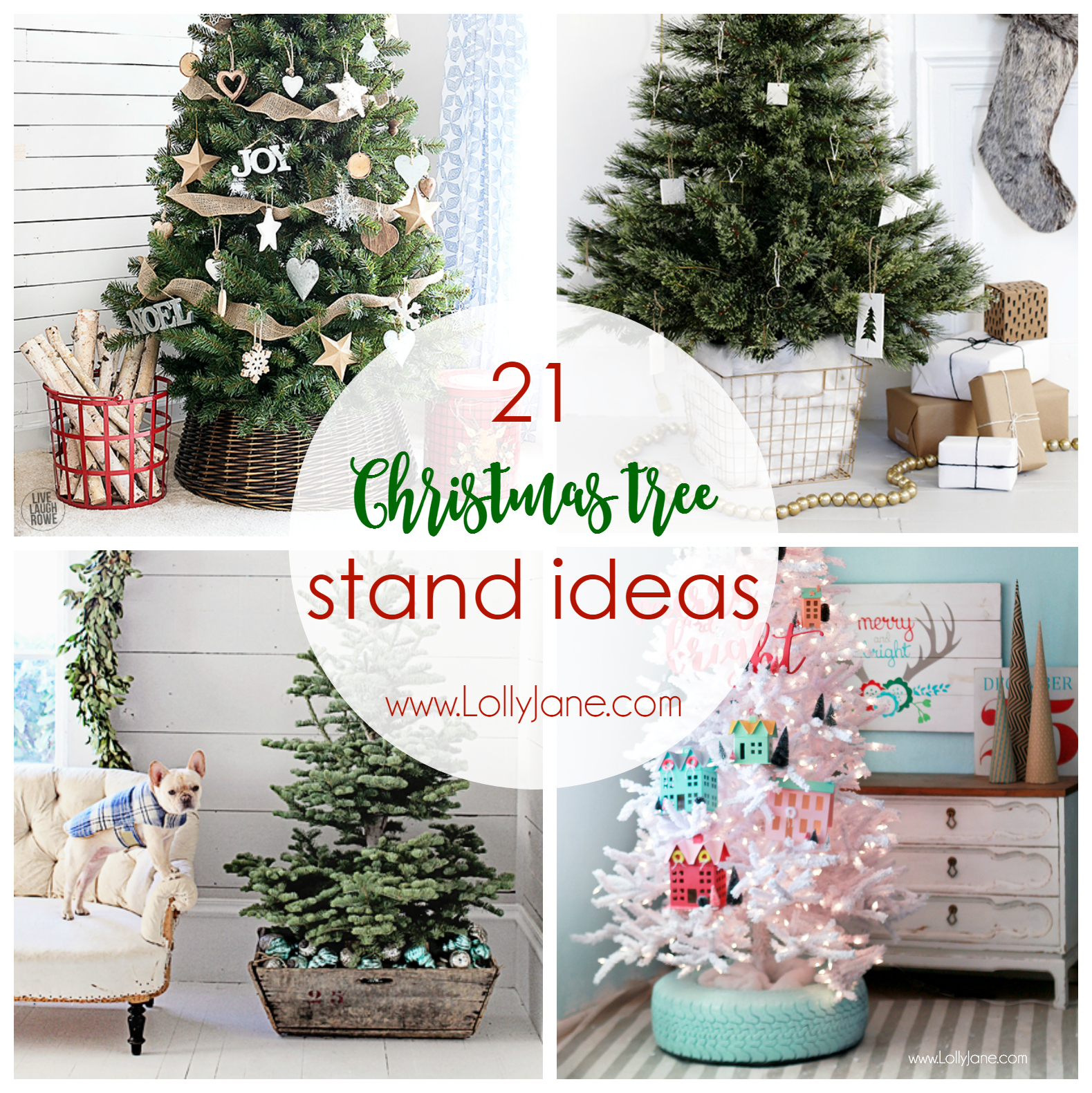 21 Christmas Tree Stand Ideas Lolly Jane