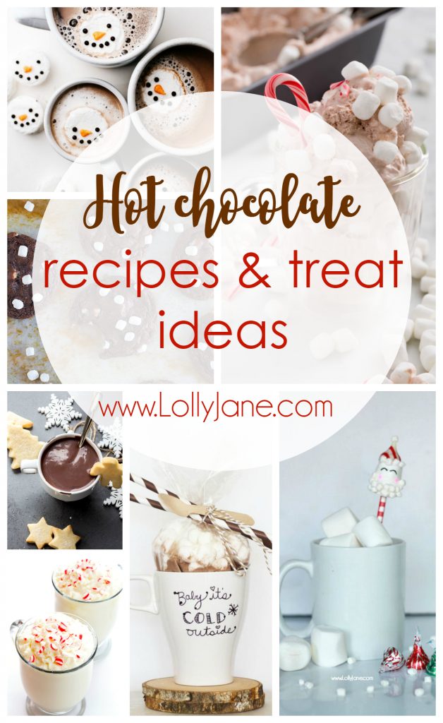 Hot Chocolate Recipes and Treat Ideas