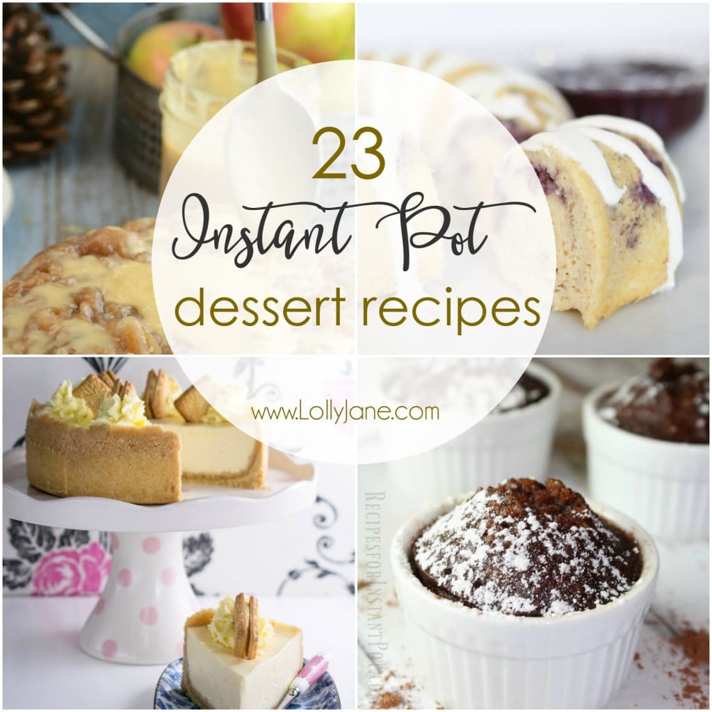 Easy desserts in instant pot hot sale