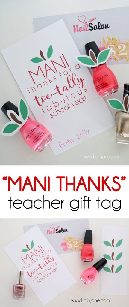 Cute Teacher Appreciation "Mani Thanks" gift tag, just print and pair with a nail salon gift certificate or with nail polish!Cute Teacher Appreciation "Mani Thanks" gift tag, just print and pair with a nail salon gift certificate or with nail polish!