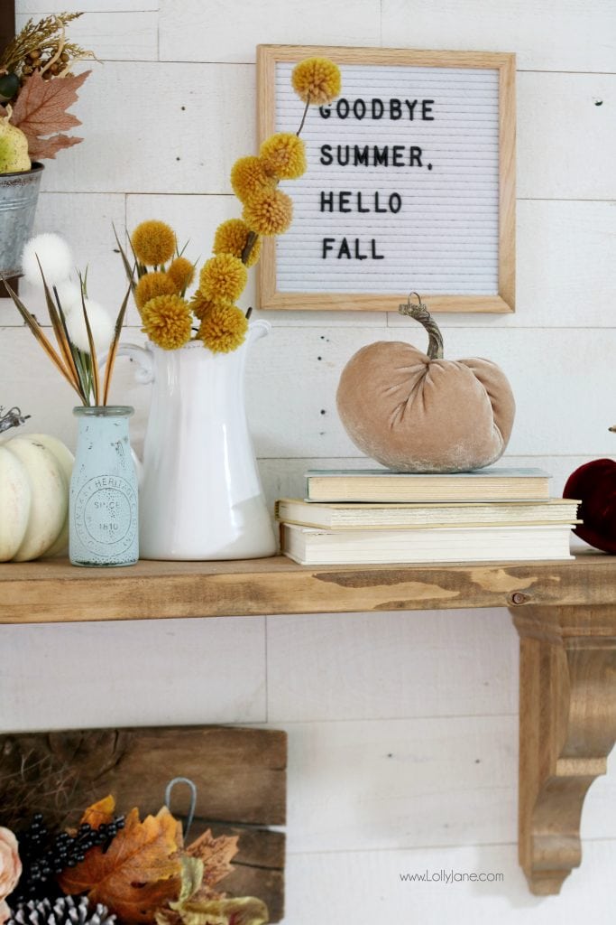 Cute letter board bidding summer farewell and welcoming fall with this easy autumn mantel!