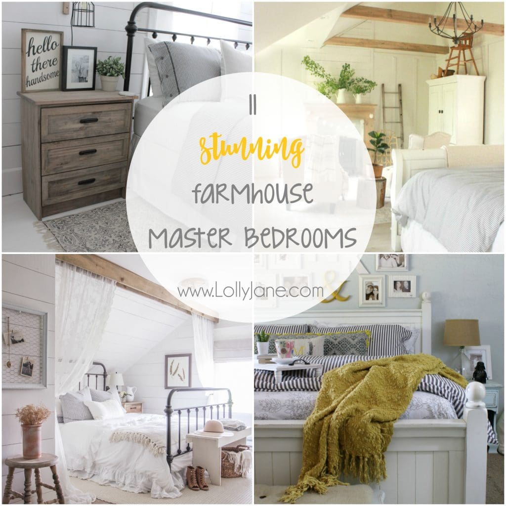 11 Stunning Farmhouse Master Bedrooms Lolly Jane