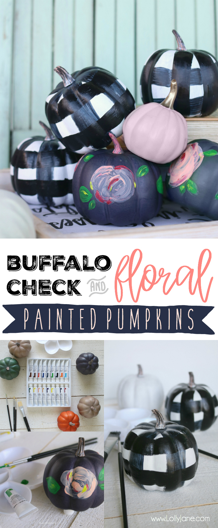 Buffalo Check + Floral Painted Pumpkins DIY, so EASY!!! And cute!!!!