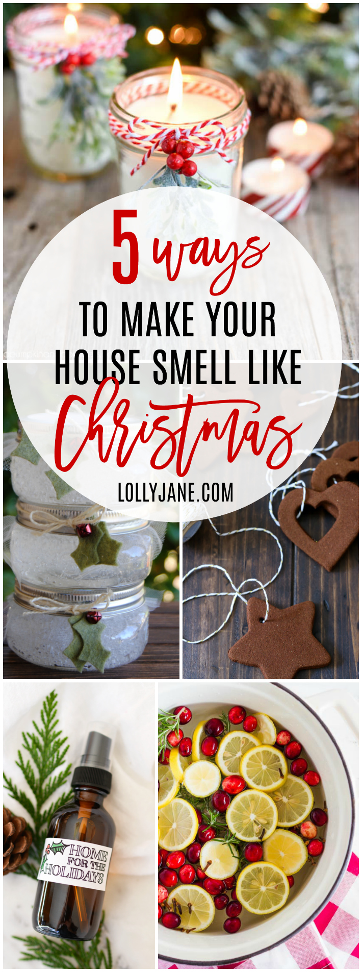 5 Ways To Make Your House Smell Like Christmas Lolly Jane