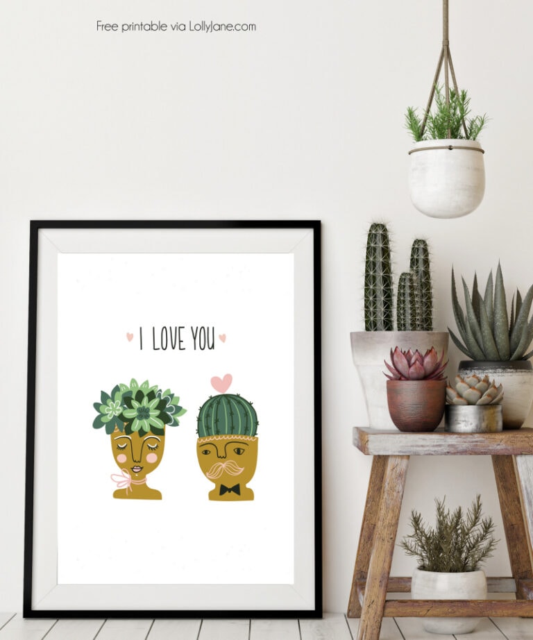 What a fun succulent free printable! Adore this I love you succulent free digital download, cute free printable!