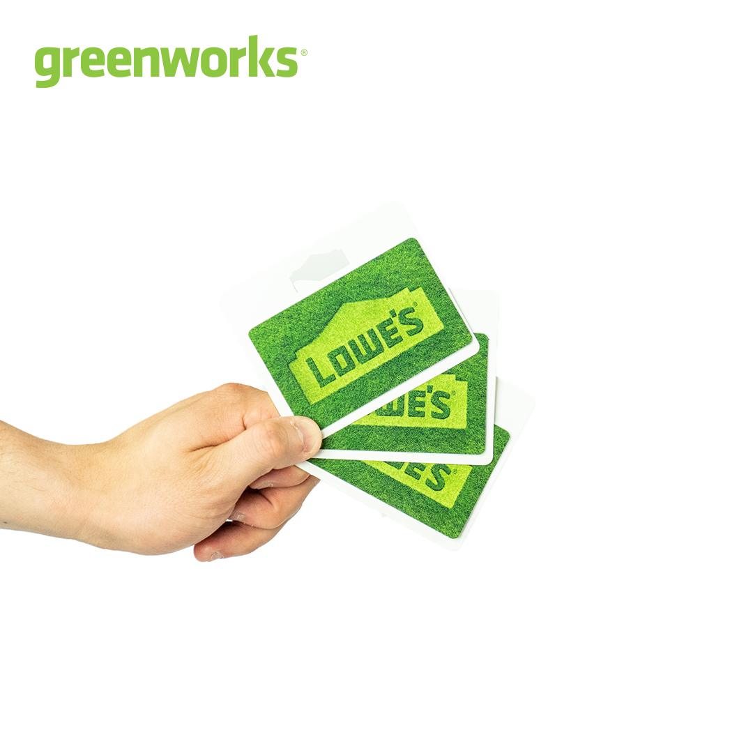 Enter to win one of three Lowe's gift cards from Greenworks!