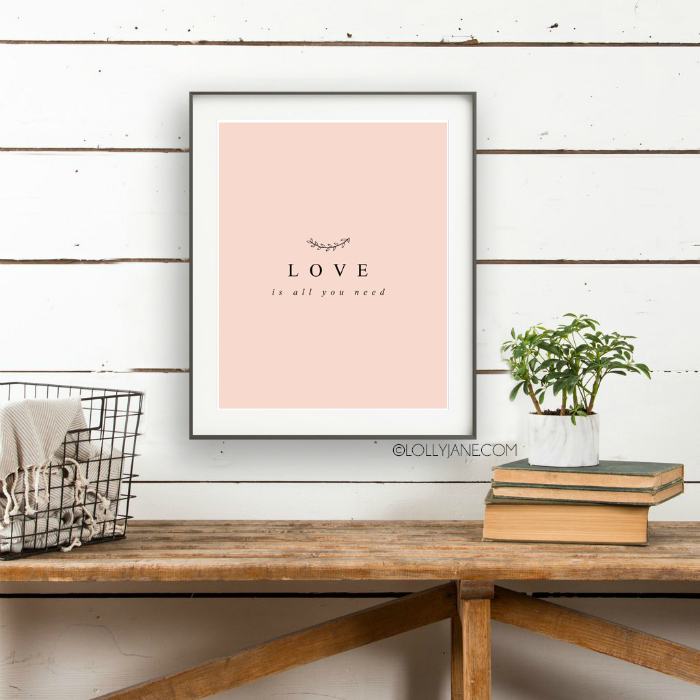 Download this all you need is love print, courtesy of LollyJane.com | Looking for affordable Valentines Day decor ideas? Save and print this love printable! #valentinesdaydecor #loveprint #allyouneedislove #allyouneedisloveprint #printableart #vdayart 