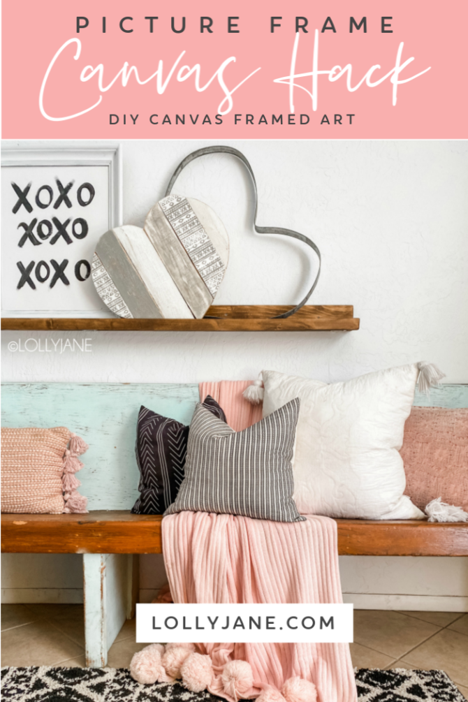 Picture Frame Canvas Hack Affordable Art! Lolly Jane