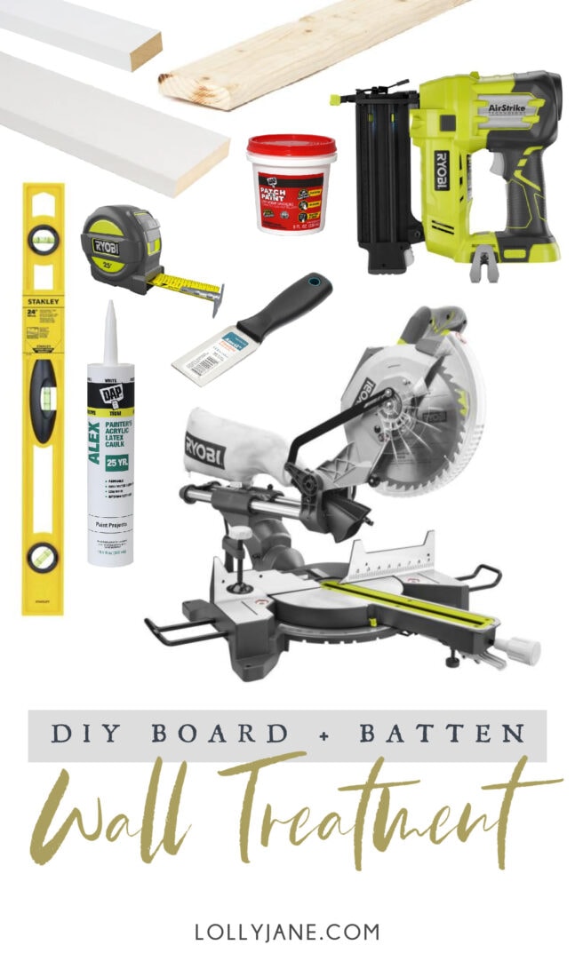 Supplies + Materials to build your own EASY Board and Batten Accent Wall! Transform a wall in no time! #boardandbatten #boardbatten #diy #accentwall #woodoworking